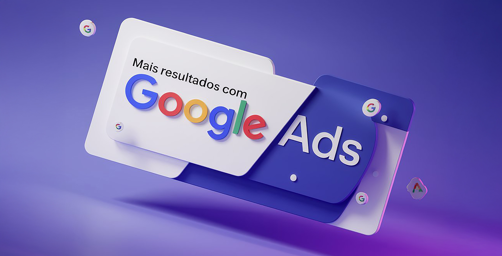 8 Passos Essenciais para Criar Campanhas de Google Ads de Alta Performance e Atrair Clientes Qualificados